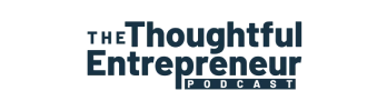 The Thoughtful Entrepreneur